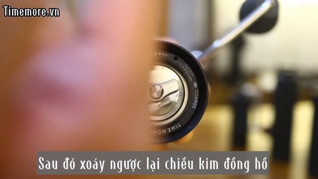 TIMEMORE | Hướng Dẫn Chỉnh Cỡ Cối Xay Timemore C3ESP