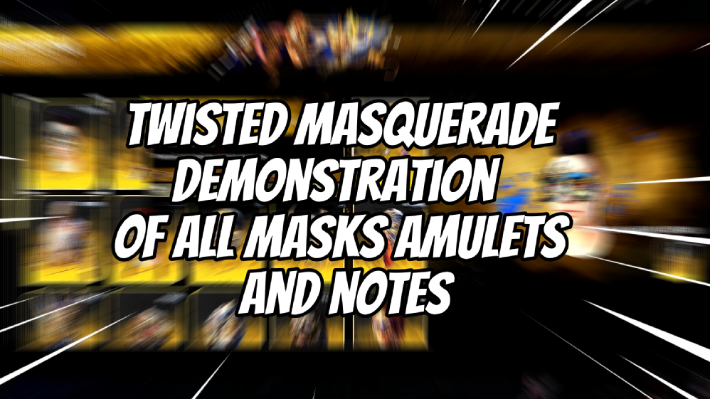 Порочный маскарад (все достижения записки, маски и амулеты ) | Event tome: Twisted Masquerade смотреть онлайн