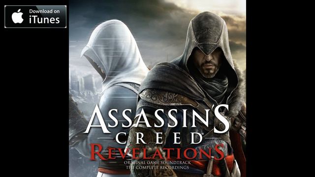 Assassin's Creed Revelations (The Complete Recordings) OST - We Talk Together (Track 30) смотреть онлайн