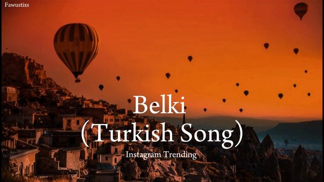 Dedublüman & Mavzer Tabancas - Belki | Instagram Trending Lofi Song | Turkish music | Fawustixs смотреть онлайн
