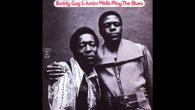 A Poor Man's Plea - Buddy Guy & Junior Wells Play the Blues HD смотреть онлайн