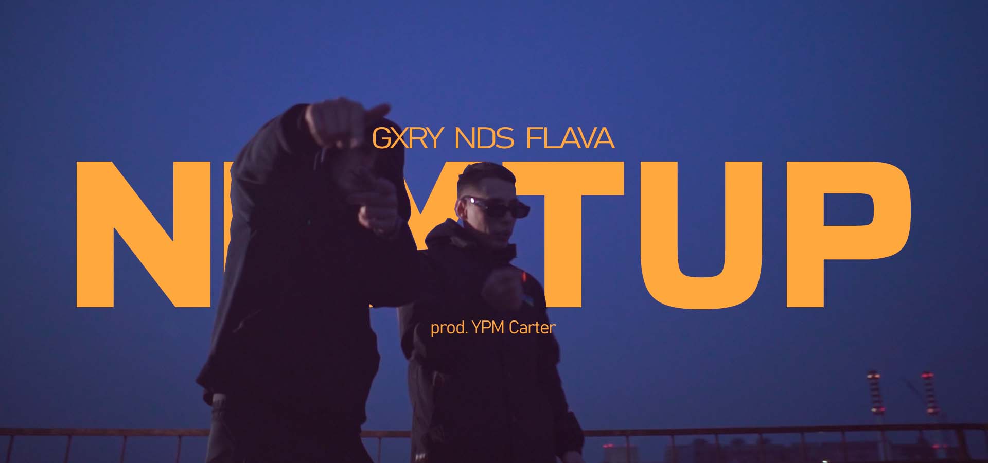 GXRY, NDS FLAVA - NEXT UP (prod. By YPM CARTER)