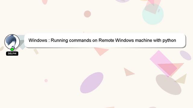 Windows : Running commands on Remote Windows machine with python смотреть онлайн