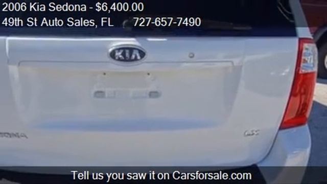 2006 Kia Sedona for sale in Clearwater, FL 33762 at the 49t смотреть онлайн
