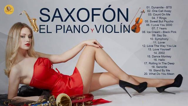 Saxofón, El Piano, Violín 2020 | Saxofón 2020 | Las 20 Mejores Melodias Instrumentales Best Saxoph смотреть онлайн