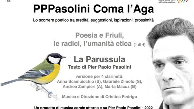 PPPasolini Coma l'Aga - 07 La Parussula (a 4 clarinetti) - ZH2Vox - Musica e direz. C. Fedrigo смотреть онлайн