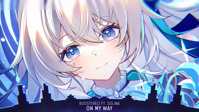 Nightcore - On My Way (Lyrics) смотреть онлайн