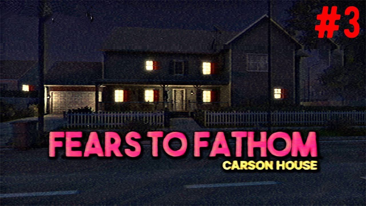 Прохождение Fears to Fathom - Carson House смотреть онлайн
