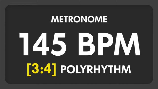 145 BPM - 3:4 PolyRhythm Metronome смотреть онлайн