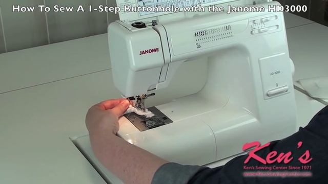 How to Sew a 1 Step Buttonhole with the Janome HD-3000 смотреть онлайн