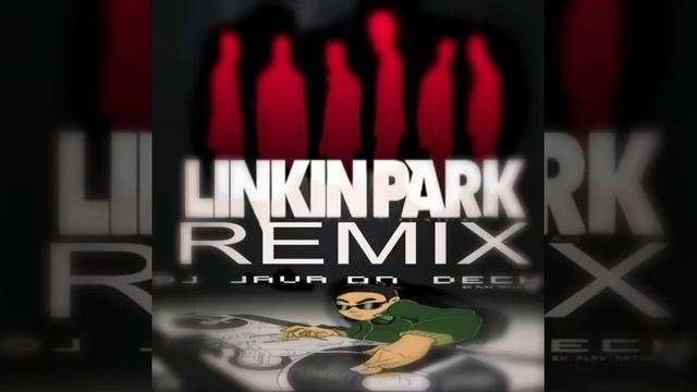 LINKINPARK EDM REMIX (DJ JAVA)#LPSOLDIER смотреть онлайн