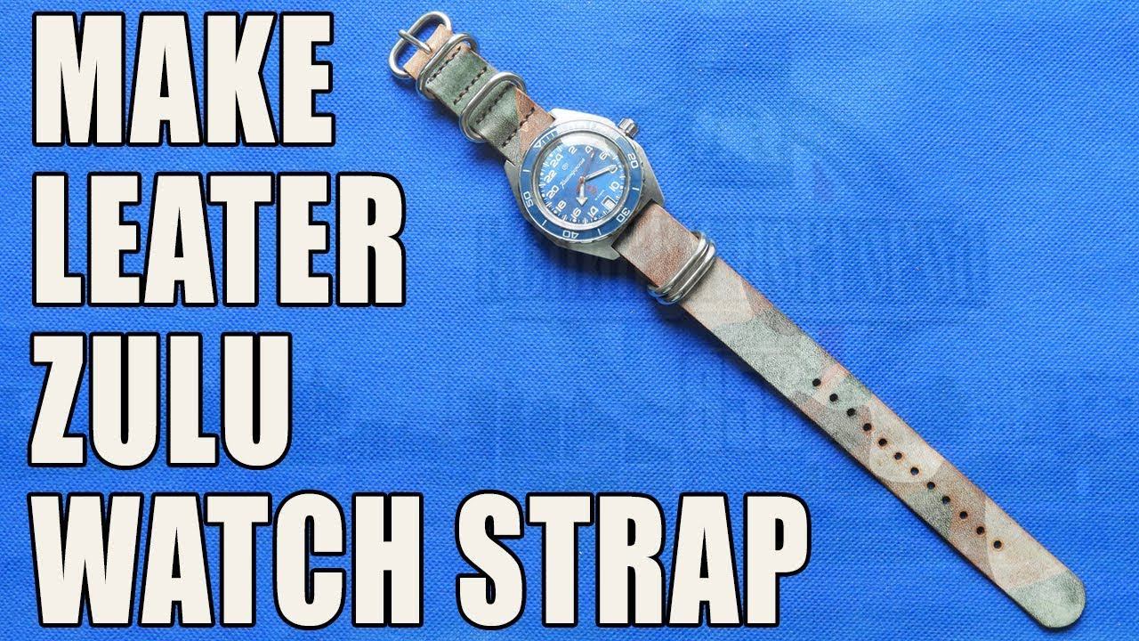 [Leather Craft] How To Make Simple Leather Zulu Watch Strap Step By Step