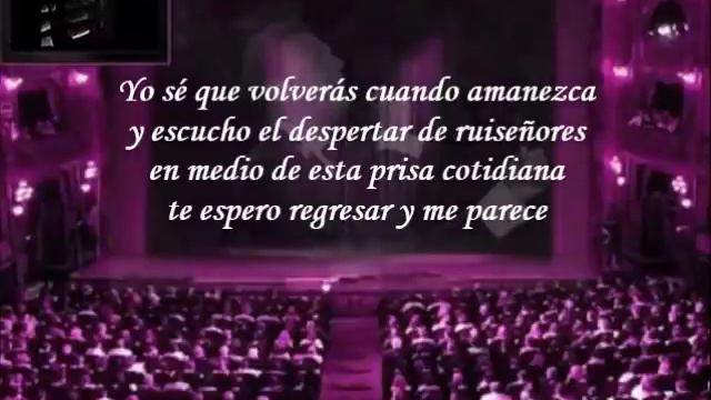 Luis Miguel - Yo Sé Que Volverás (Letra)