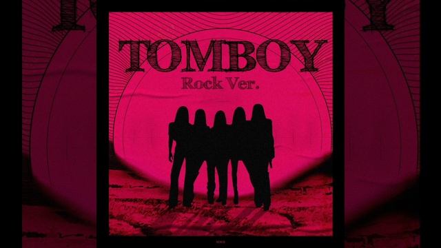 TOMBOY (Rock Ver.) смотреть онлайн