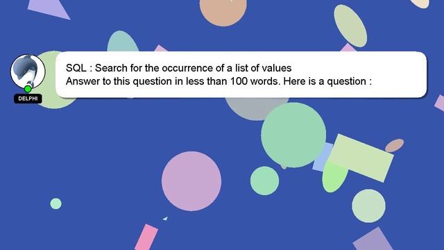 SQL : Search for the occurrence of a list of values смотреть онлайн