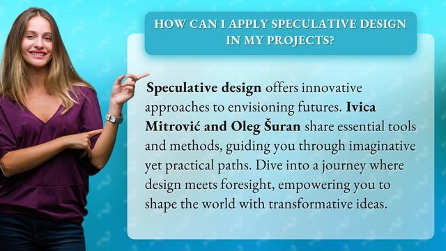 How Can I Apply Speculative Design in My Projects? смотреть онлайн