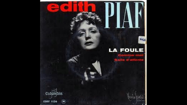 Edith Piaf - La Foule - 1958 смотреть онлайн