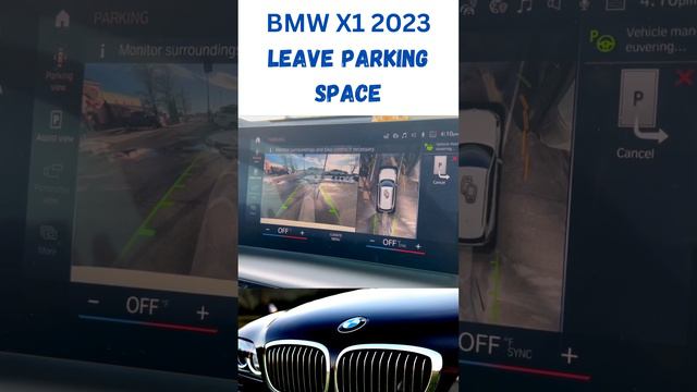 BMW X1 2023 - Automatic Leave Parking Space Feature #shortvideo смотреть онлайн