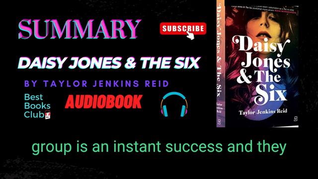 Summary of " Daisy Jones & the Six" byTaylor Jenkins Reid, Book Summary Audiobook, Best Books Club смотреть онлайн