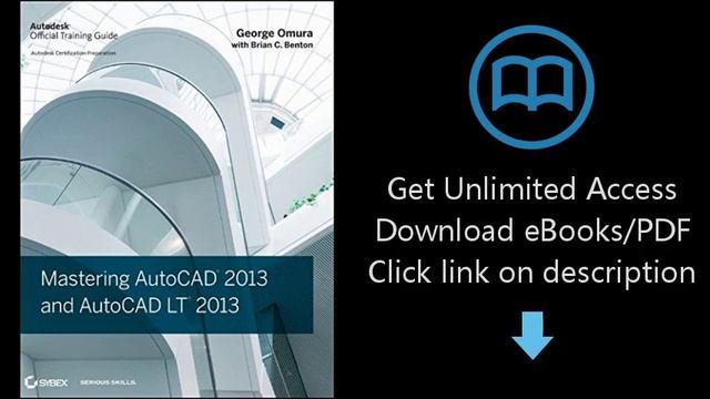 Download Mastering AutoCAD 2013 and AutoCAD LT 2013 [P.D.F] смотреть онлайн