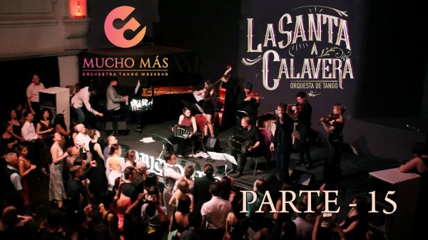 La Santa Calavera - Mucho MAS 2023 [Live Concert] Часть 15. Финал