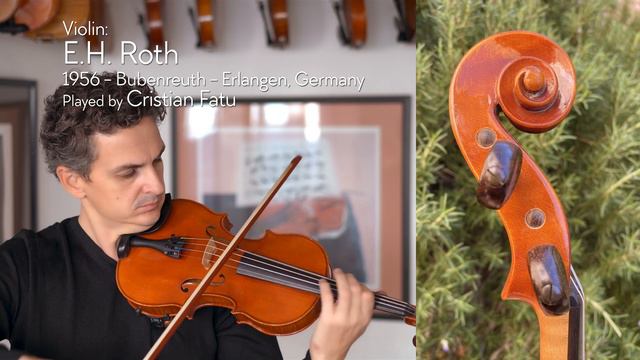 E.H. Roth violin, 1956, Strad 1700 copy, Germany / Cristian Fatu / at the Metzler Violin Shop смотреть онлайн