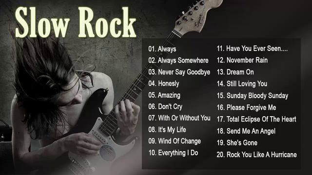 Aerosmith, U2, Dire Straits, Bon Jovi, Scorpions, LedZeppelin - Slow Rock Ballads Collection