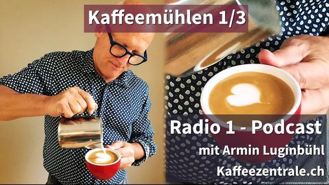 Kaffeemühlen 1/3 (Radio 1 Podcast) смотреть онлайн