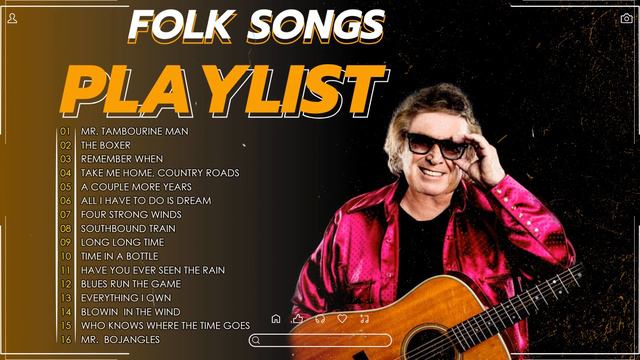 Best Folk Songs Of All Time 👔 Folk & Country Songs Collection 👔Beautiful Folk Songs смотреть онлайн