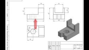 Анализ геометрической формы детали и алгоритм построения чертежа по аксонометрии.