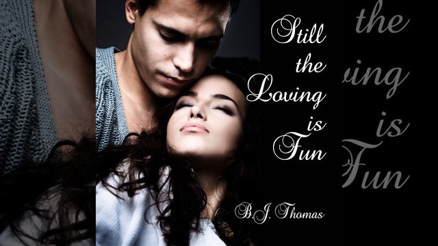 Still the Loving Is Fun смотреть онлайн