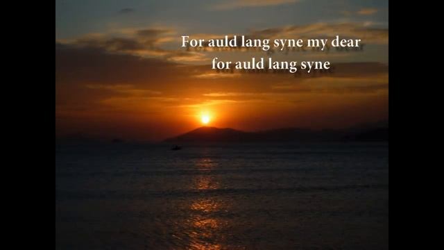 Auld Lang Syne (with lyrics) смотреть онлайн