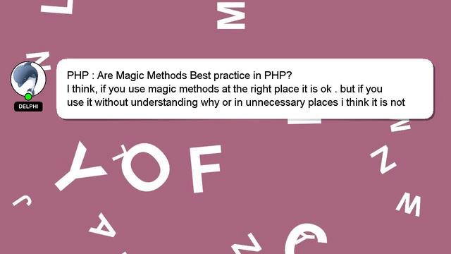 PHP : Are Magic Methods Best practice in PHP? смотреть онлайн