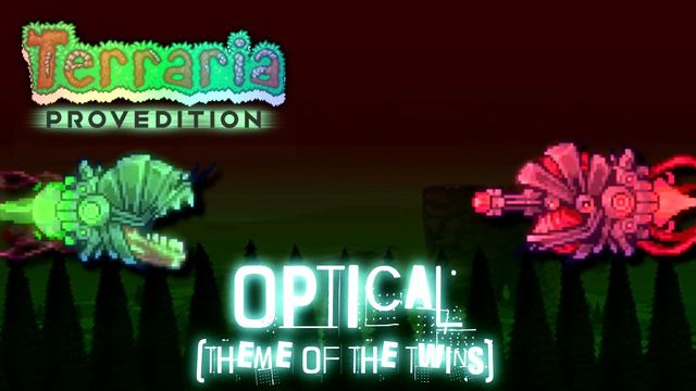 Terraria: ProvEdition LEGACY OST - Optical смотреть онлайн