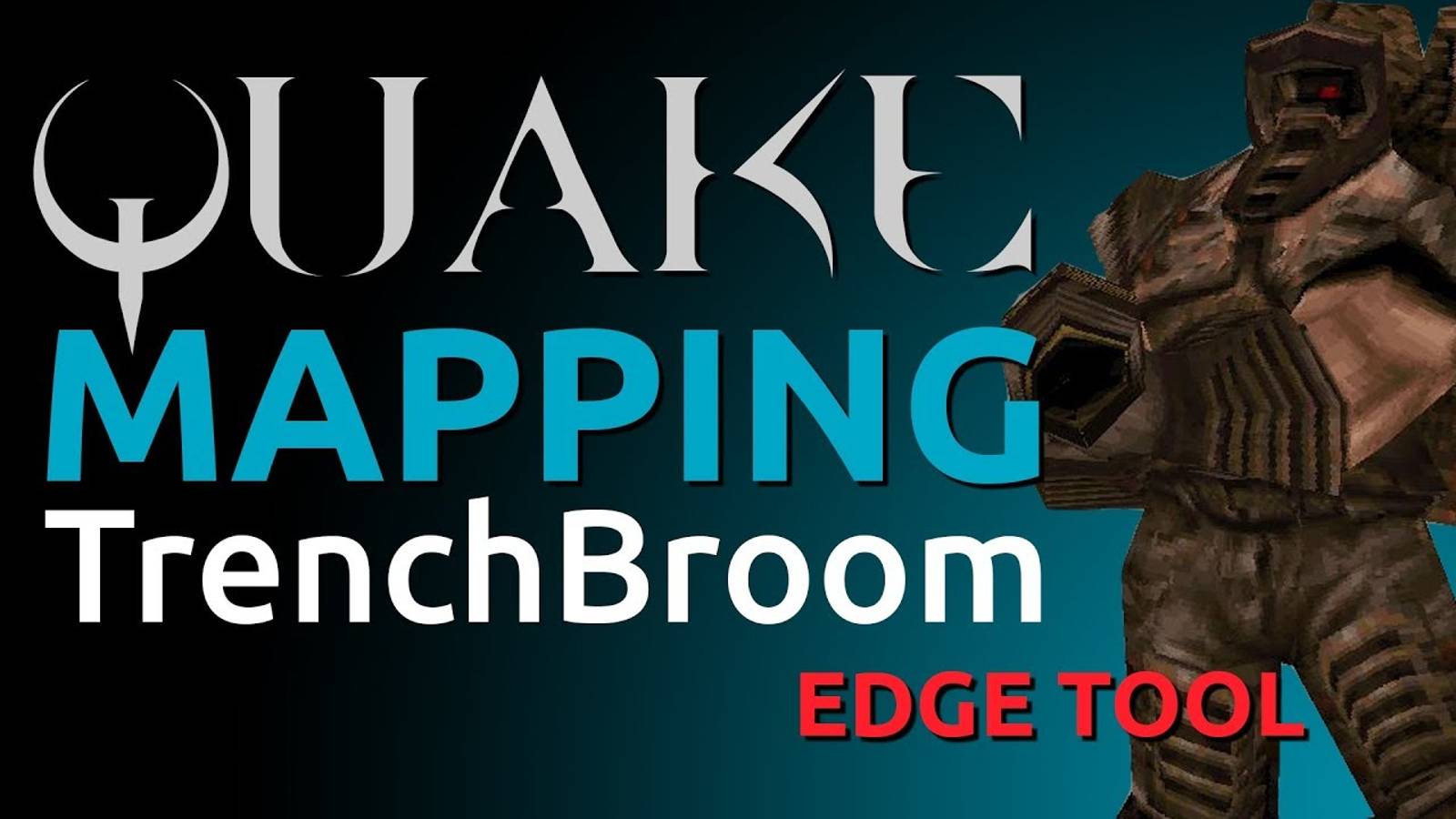 Quake Mapping: The Edge Tool