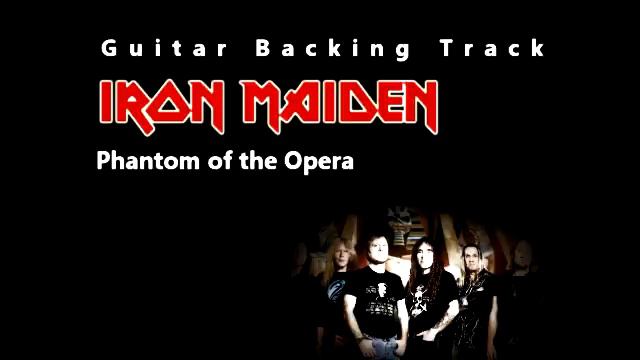 Iron Maiden - Phantom of the Opera (Guitar - Backing Track) w/ Vocals смотреть онлайн