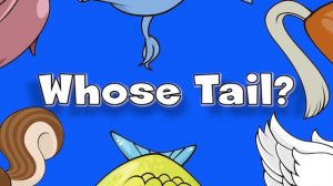 Whose Tail? | Learn Animals Song for Kids