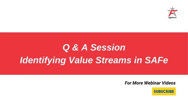 Identifying Value Streams in SAFe | SAFe Questions and Answers смотреть онлайн
