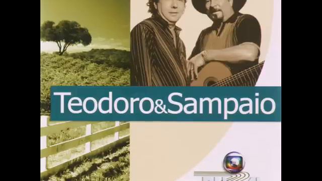 Teodoro e Sampaio - De parede e meia смотреть онлайн