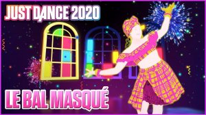 Just Dance 2020: Le Bal Masque by Dr. Creole