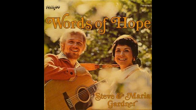 Steve and Maria Gardner - He'll Give You Liberty смотреть онлайн