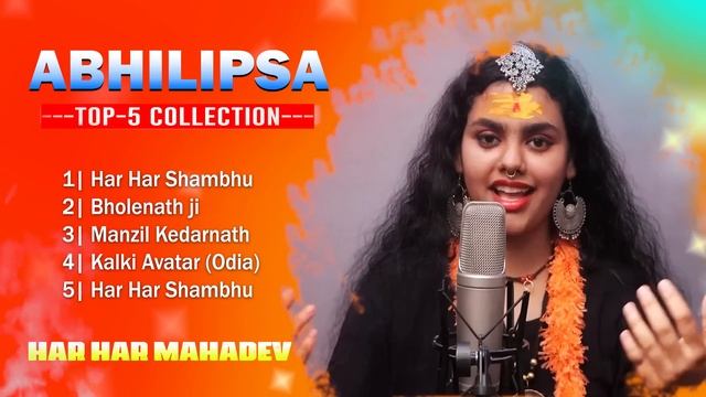 Abhilipsa Panda Top 5 Song (Jukebox) Hara Hara Shambhu Shiv Mahadeva | हर हर शंभू | New Song 2022