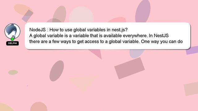 NodeJS : How to use global variables in nest.js? смотреть онлайн