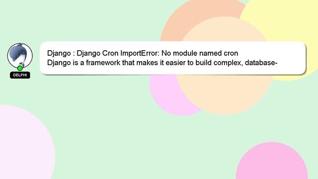 Django : Django Cron ImportError: No module named cron смотреть онлайн