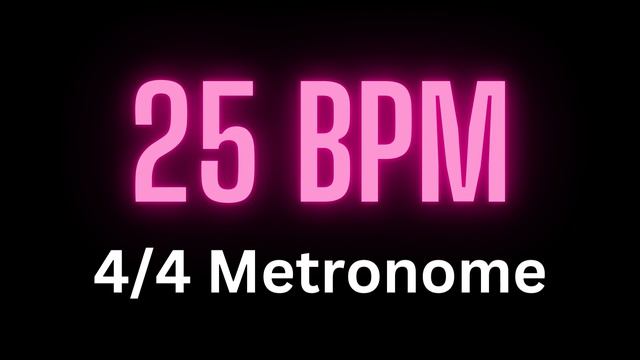 4/4 Metronome - 25 bpm смотреть онлайн