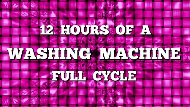 ▶️ Washing Machine White Noise. Washing Machine Sound Effect. 12 Hours. ?