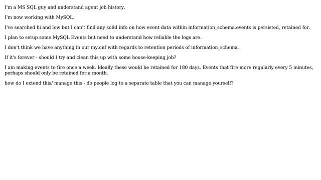 Databases: MySQL - Information_schema Events - How persistent or retention is managed смотреть онлайн