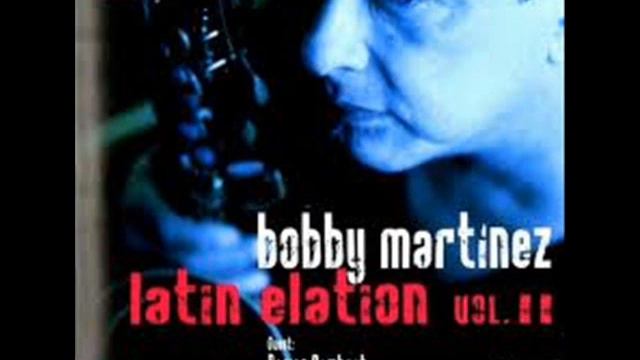 My Favorite Things-- Bobby Martinez смотреть онлайн