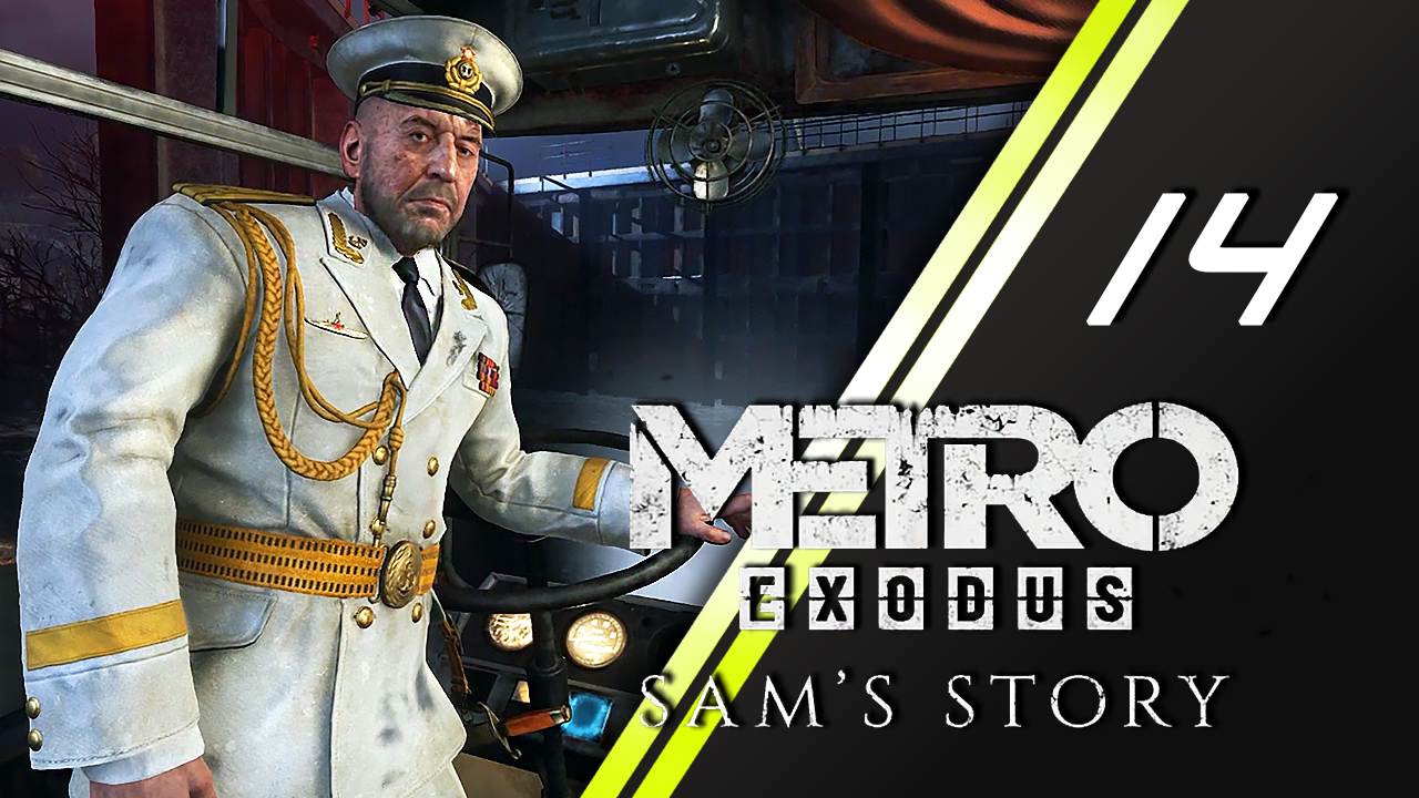 Metro Exodus История Сэма | 14