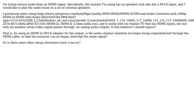 Extract audio from HDMI signal and output to DVI-D & analog audio? смотреть онлайн